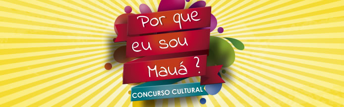 Por que eu sou Mauá?